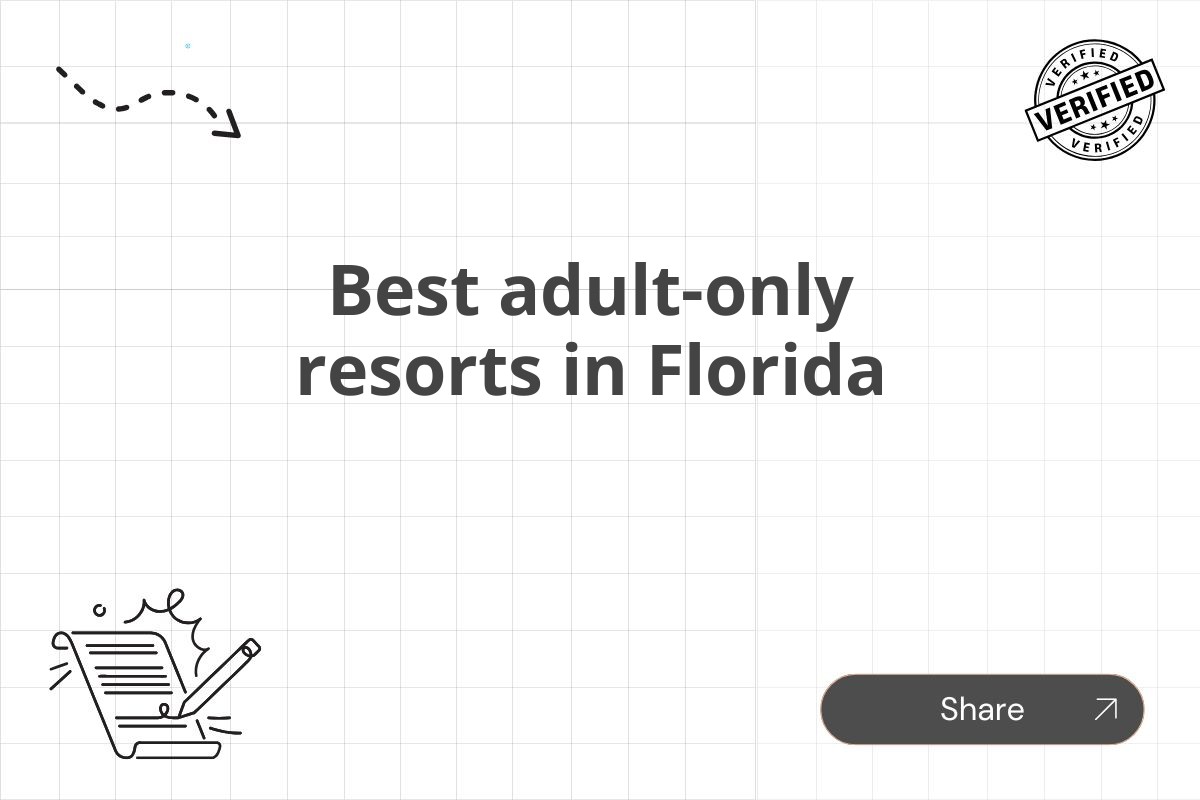 Best adult-only resorts in Florida