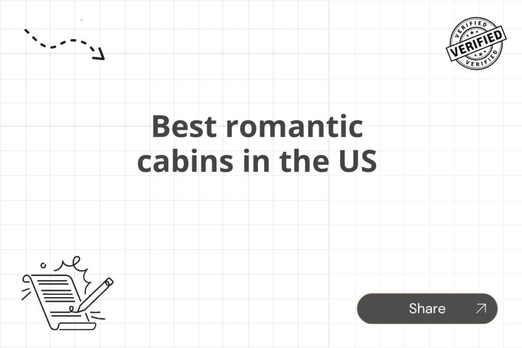 Best romantic cabins in the US