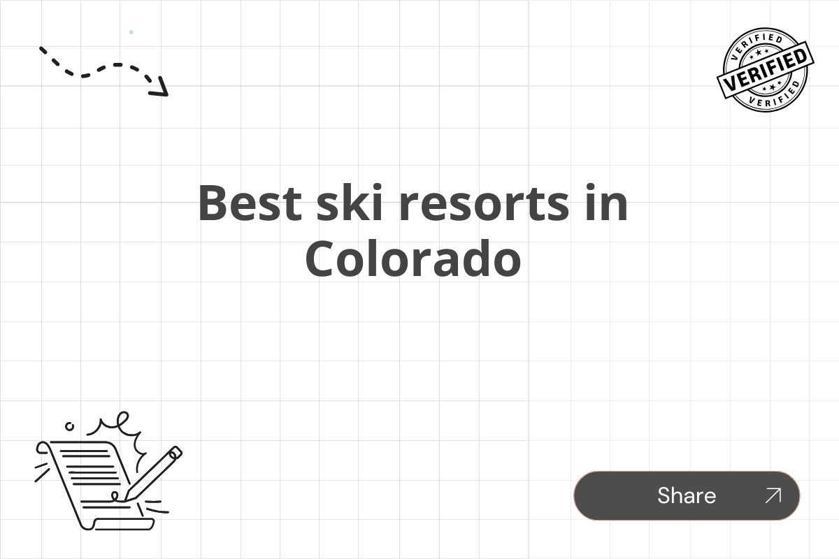 Best ski resorts in Colorado