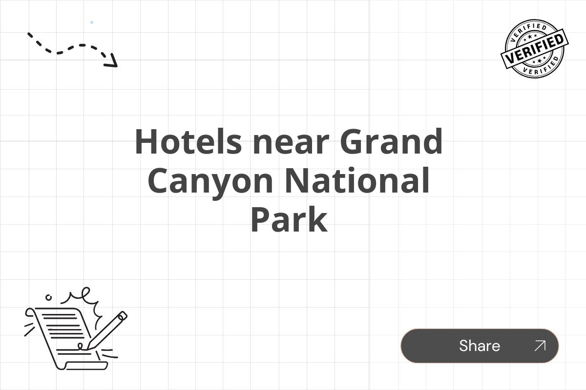 Hotels near Grand Canyon National Park