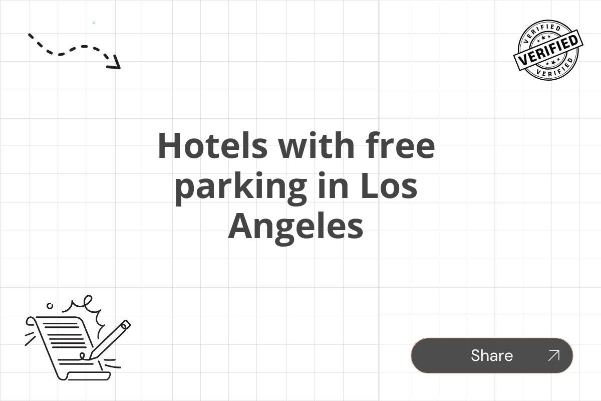 Hotels with free parking in Los Angeles